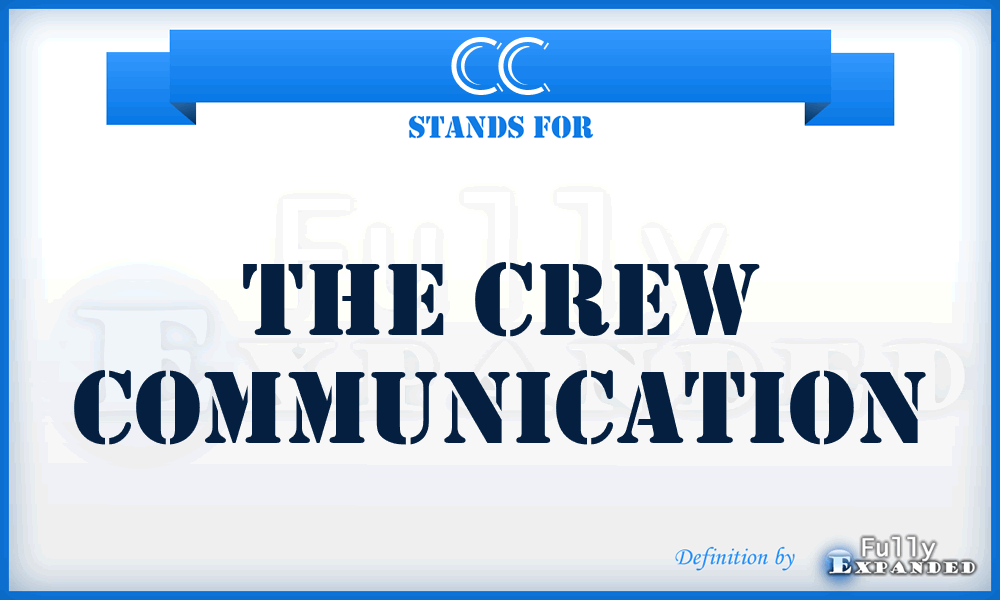 CC - The Crew Communication