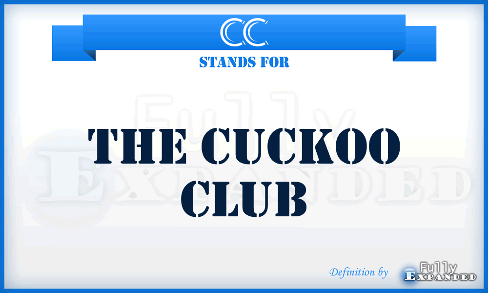 CC - The Cuckoo Club