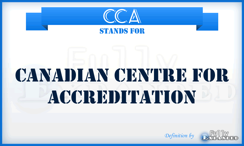 CCA - Canadian Centre for Accreditation