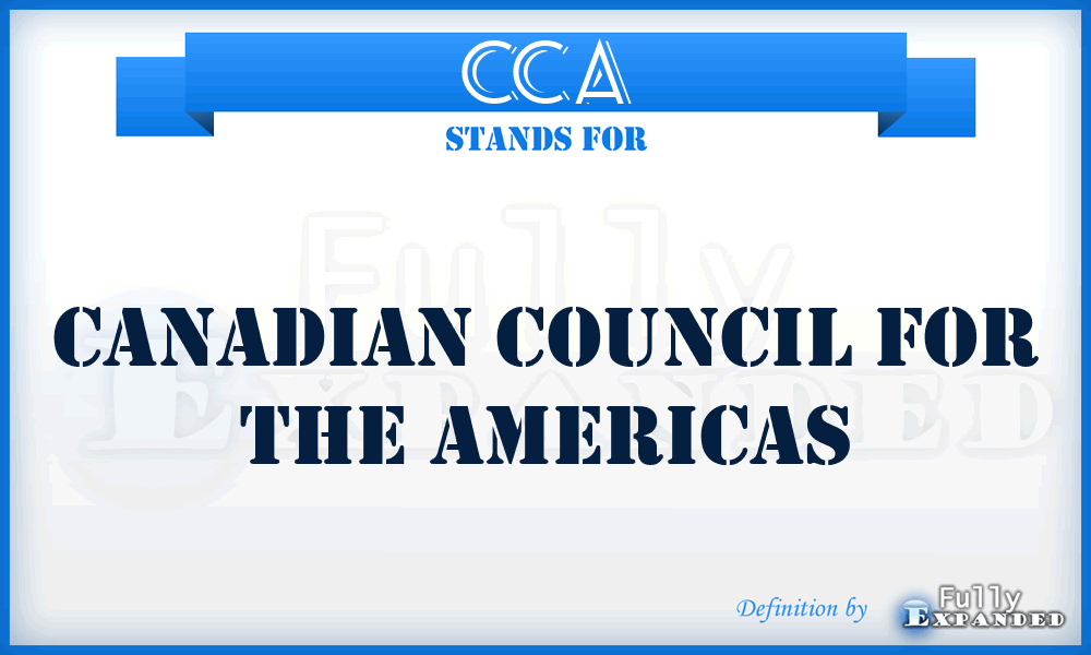 CCA - Canadian Council for the Americas