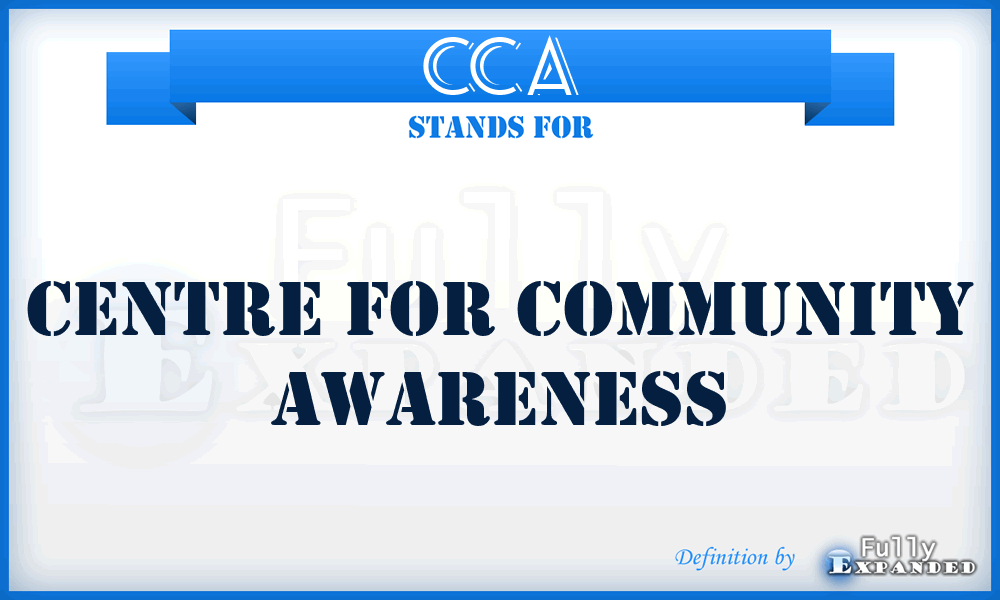 CCA - Centre for Community Awareness