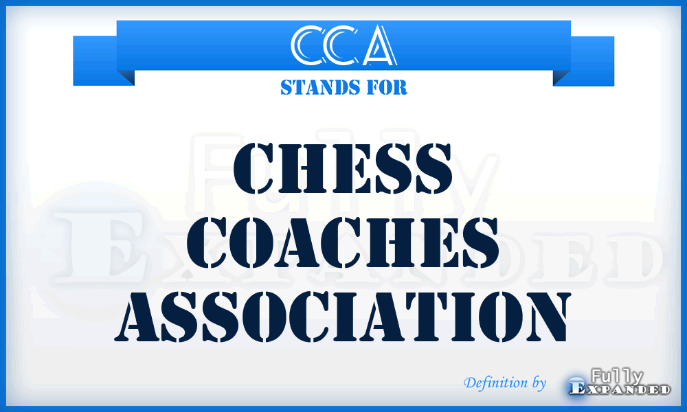 CCA - Chess Coaches Association