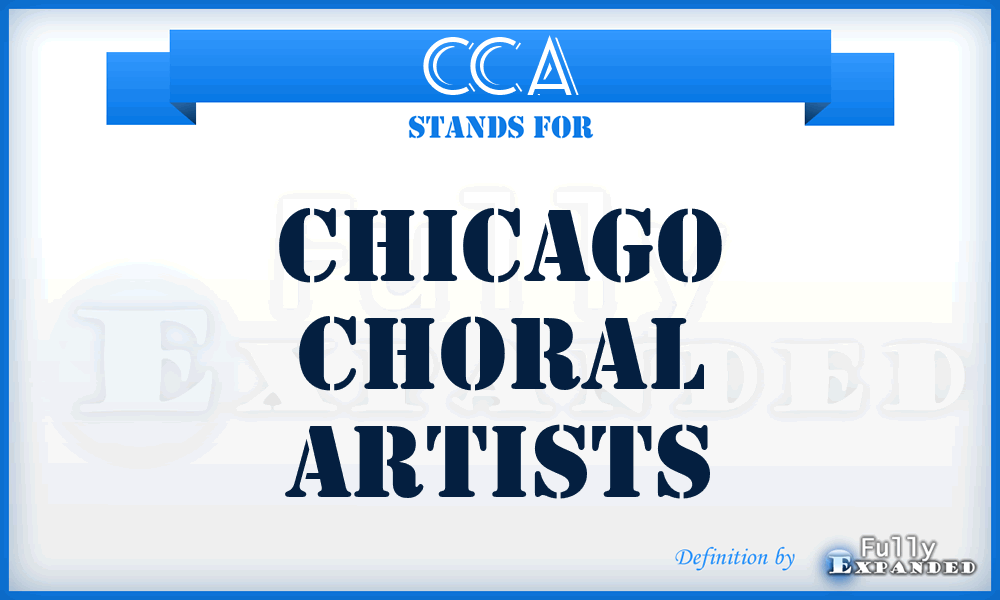 CCA - Chicago Choral Artists