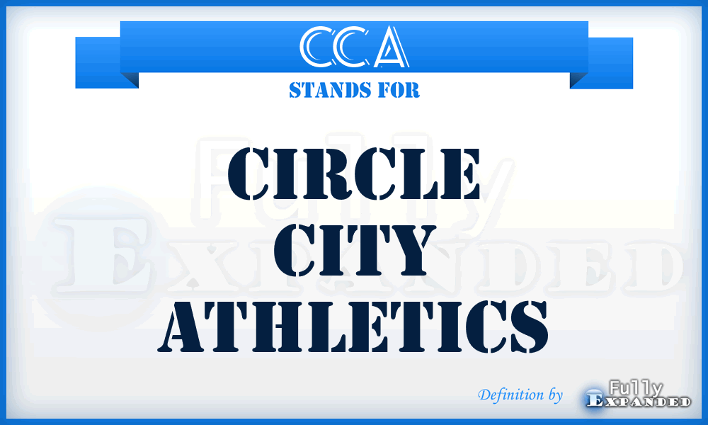 CCA - Circle City Athletics