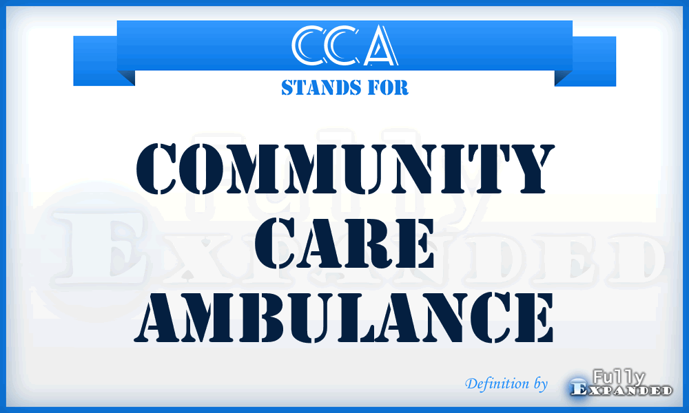 CCA - Community Care Ambulance