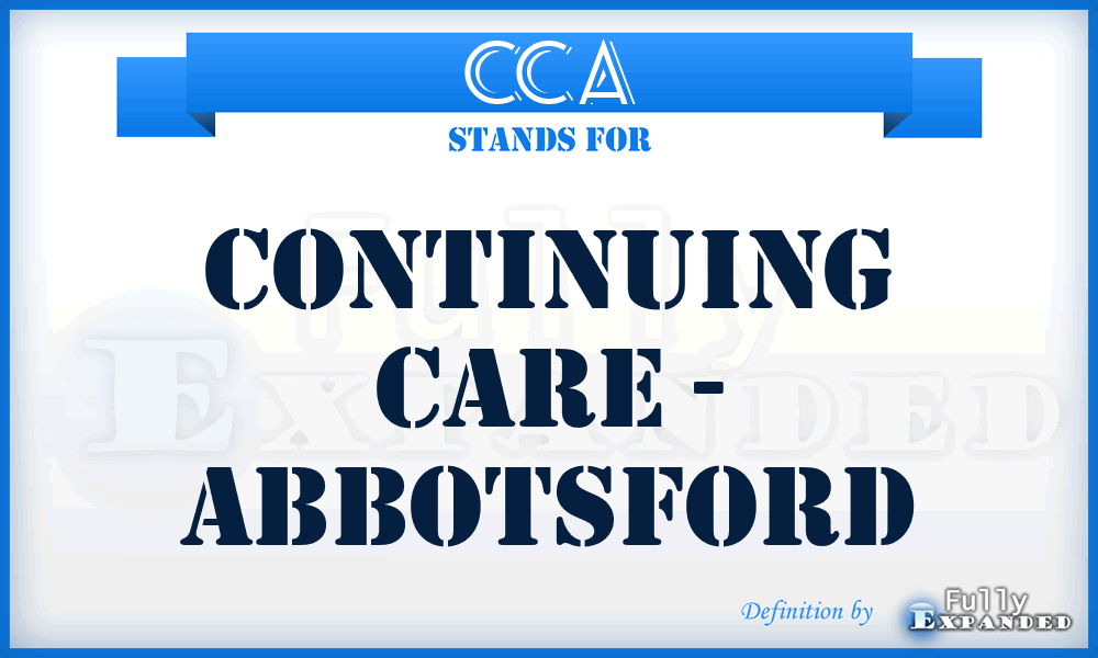 CCA - Continuing Care - Abbotsford