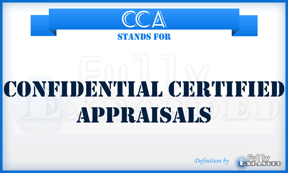 CCA - Confidential Certified Appraisals