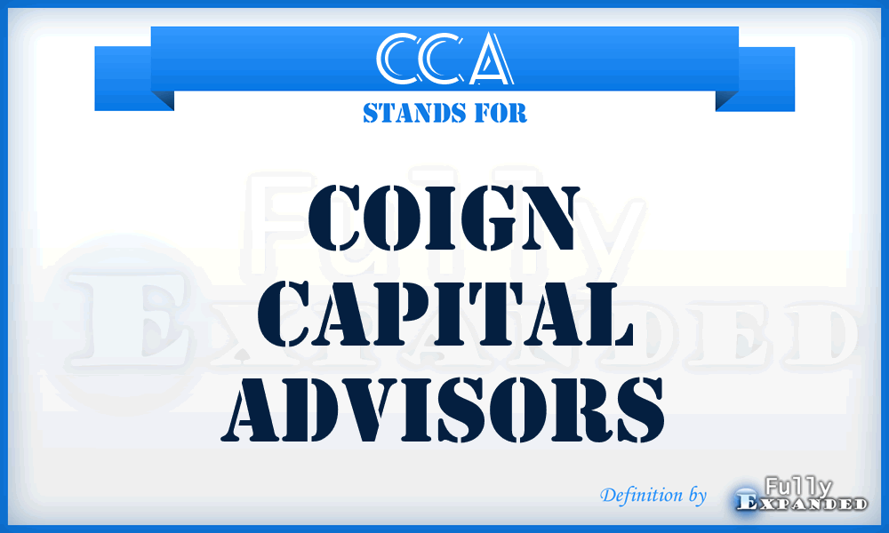 CCA - Coign Capital Advisors