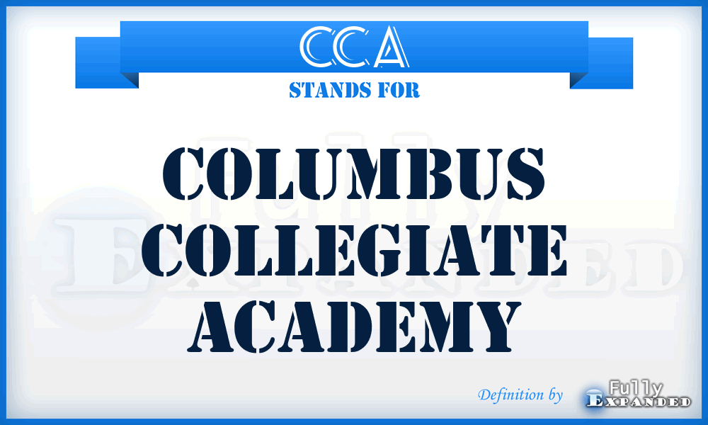 CCA - Columbus Collegiate Academy