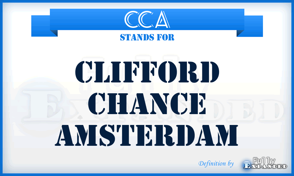 CCA - Clifford Chance Amsterdam