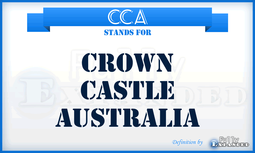 CCA - Crown Castle Australia