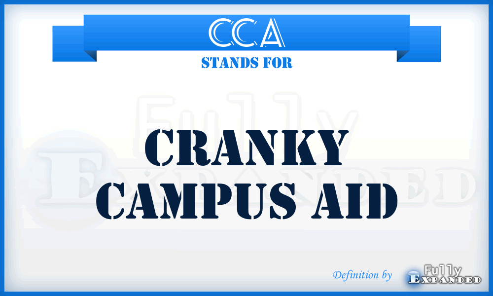 CCA - Cranky Campus Aid