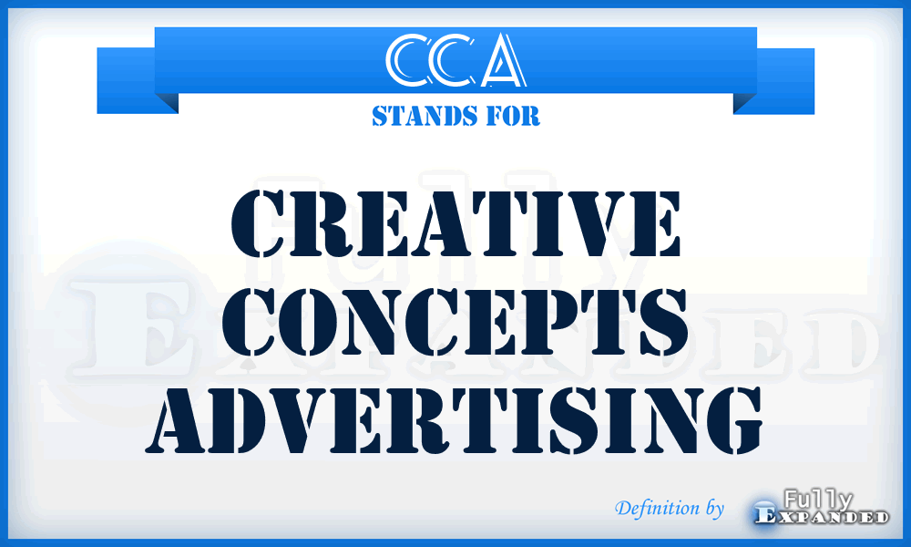 CCA - Creative Concepts Advertising