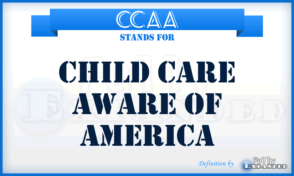 CCAA - Child Care Aware of America