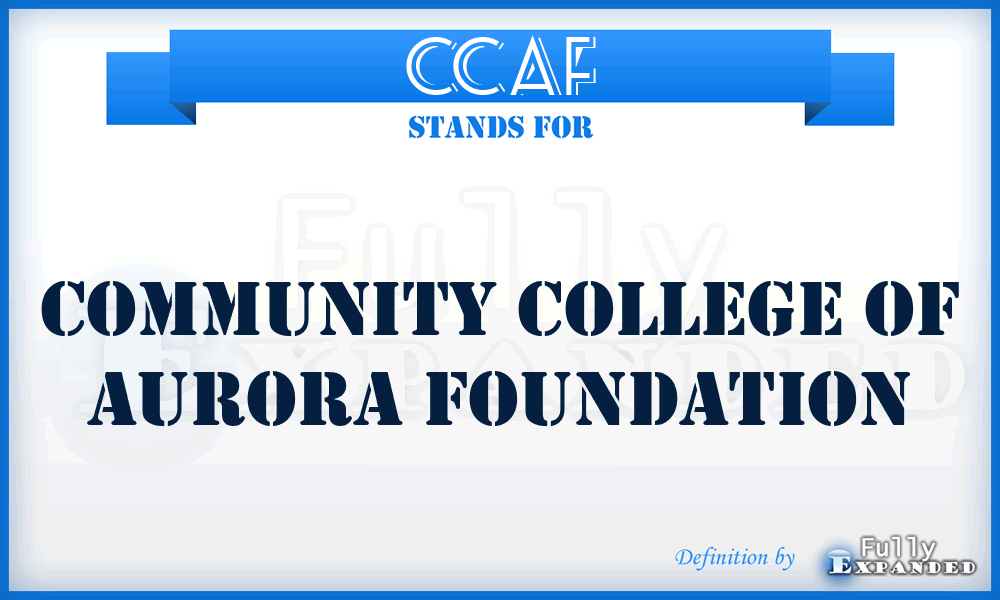 CCAF - Community College of Aurora Foundation