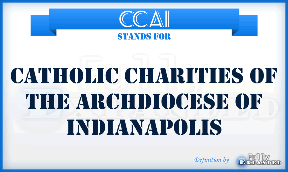 CCAI - Catholic Charities of the Archdiocese of Indianapolis