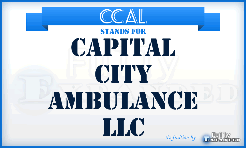 CCAL - Capital City Ambulance LLC