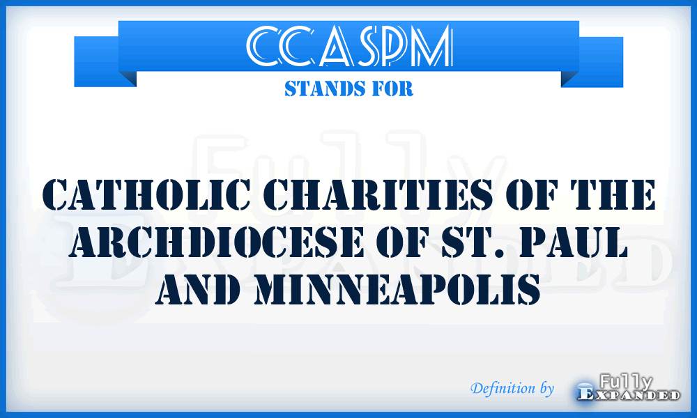 CCASPM - Catholic Charities of the Archdiocese of St. Paul and Minneapolis
