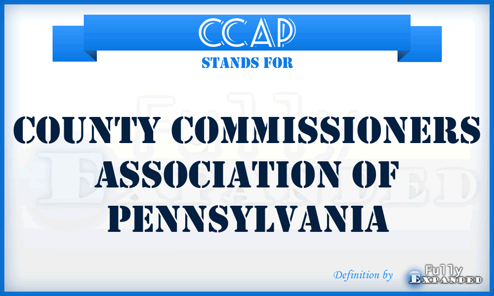 CCAP - County Commissioners Association of Pennsylvania