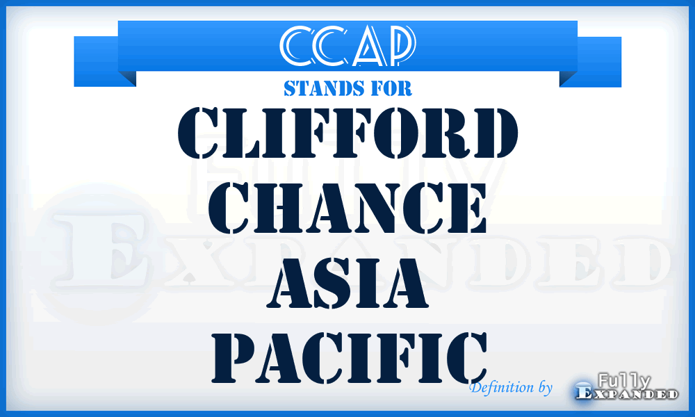 CCAP - Clifford Chance Asia Pacific