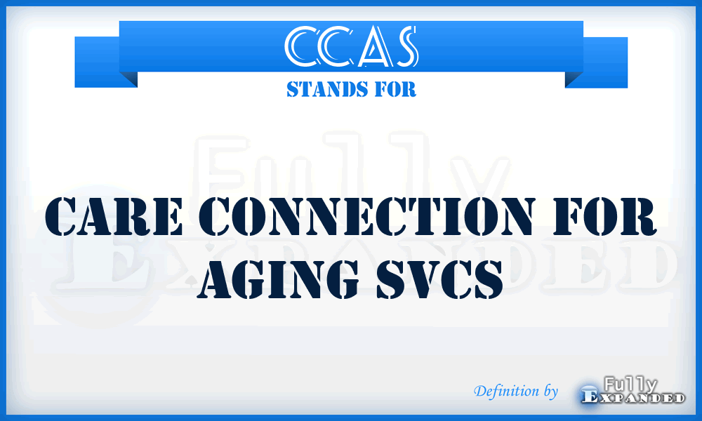 CCAS - Care Connection for Aging Svcs
