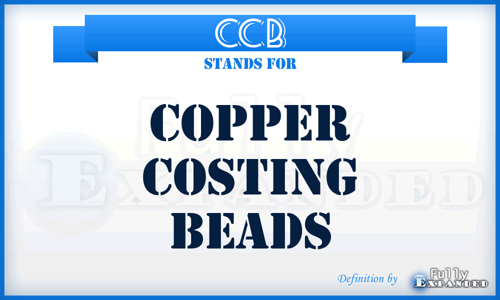 CCB - Copper Costing Beads