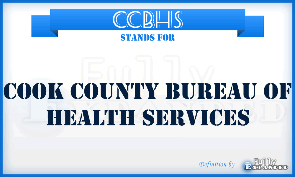 CCBHS - Cook County Bureau of Health Services