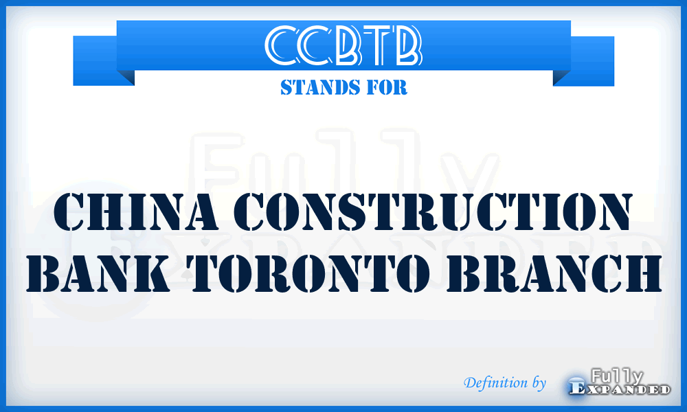 CCBTB - China Construction Bank Toronto Branch