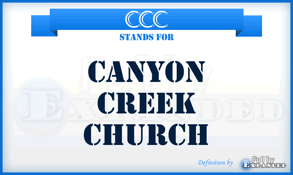 CCC - Canyon Creek Church