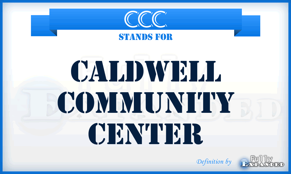 CCC - Caldwell Community Center