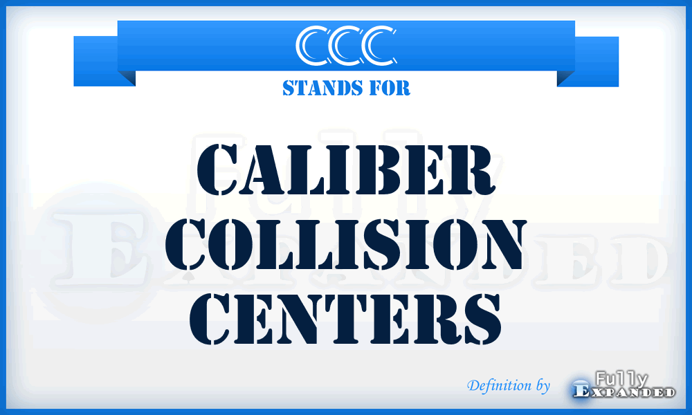 CCC - Caliber Collision Centers