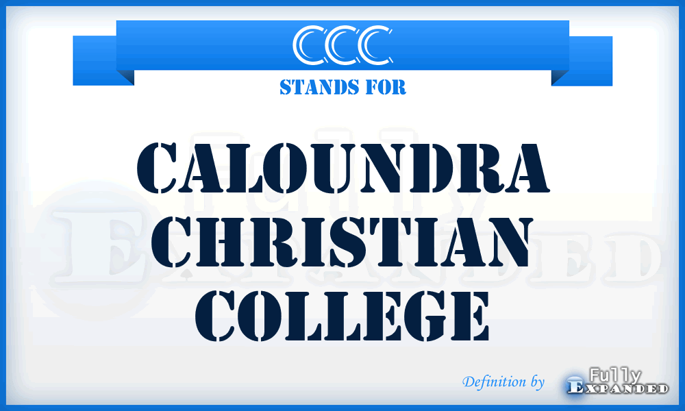 CCC - Caloundra Christian College