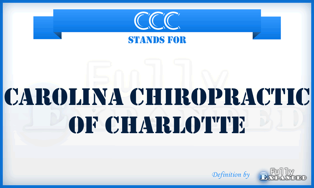 CCC - Carolina Chiropractic of Charlotte