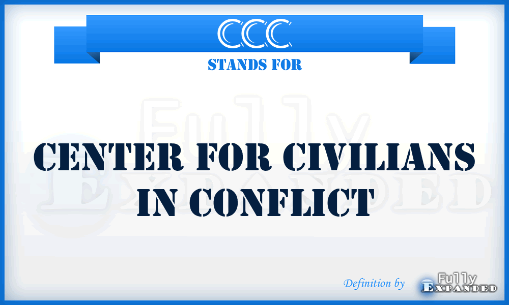 CCC - Center for Civilians in Conflict