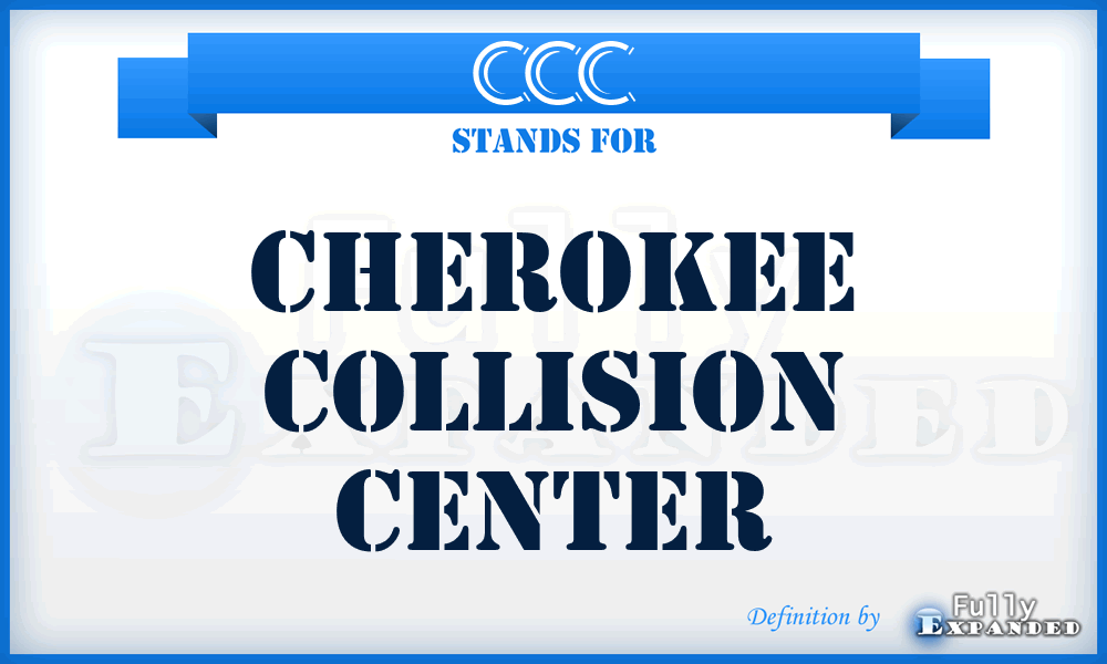 CCC - Cherokee Collision Center