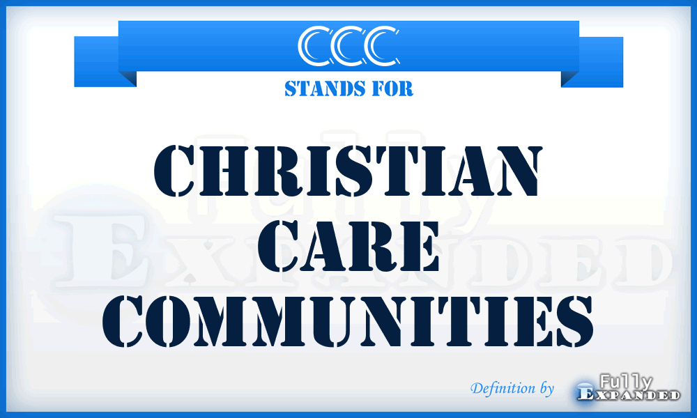 CCC - Christian Care Communities