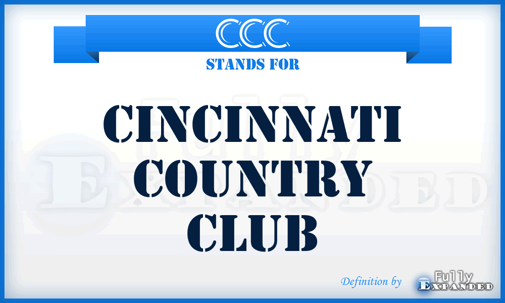 CCC - Cincinnati Country Club