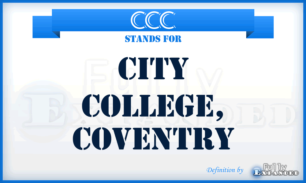 CCC - City College, Coventry