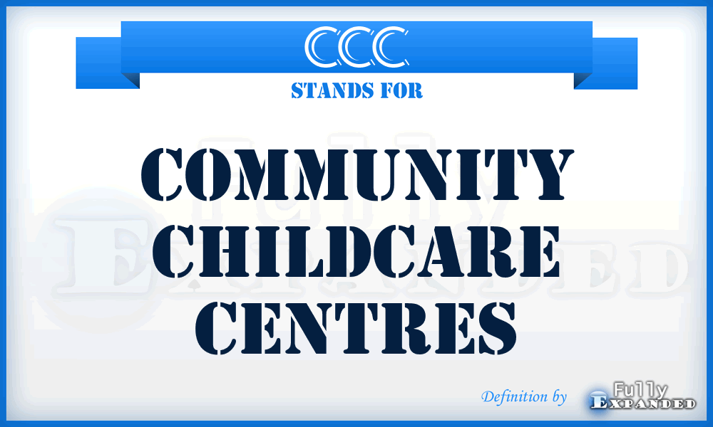 CCC - Community Childcare Centres
