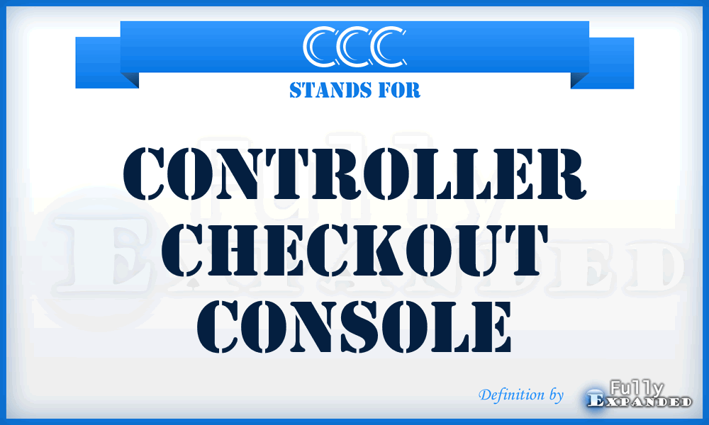 CCC - Controller Checkout Console