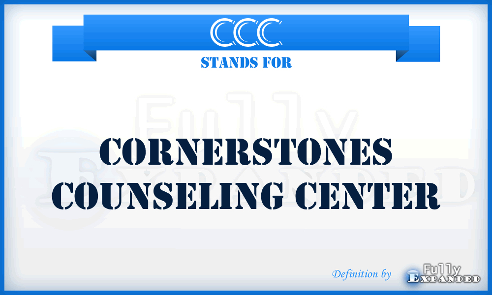 CCC - Cornerstones Counseling Center