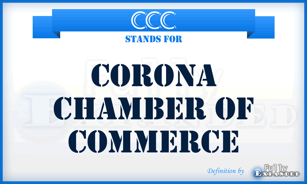 CCC - Corona Chamber of Commerce