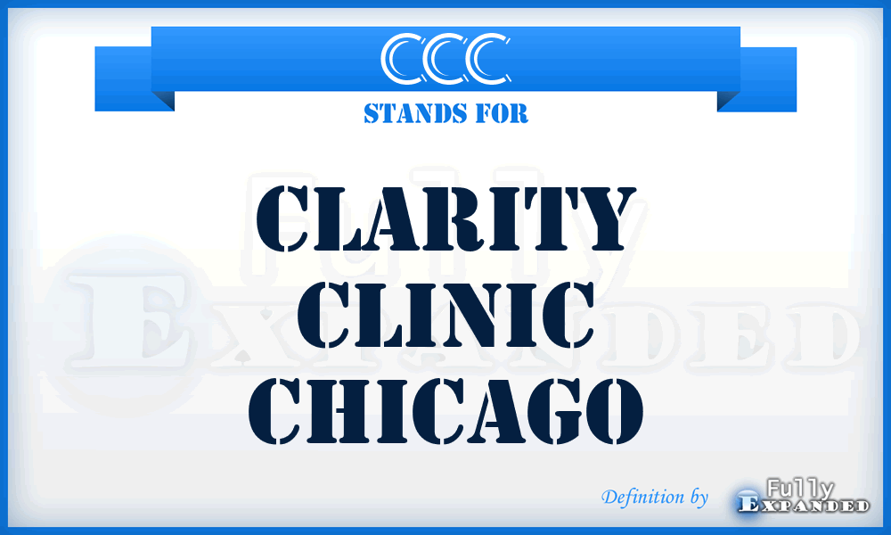 CCC - Clarity Clinic Chicago