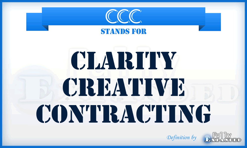 CCC - Clarity Creative Contracting