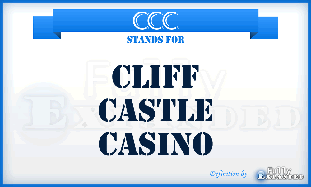 CCC - Cliff Castle Casino