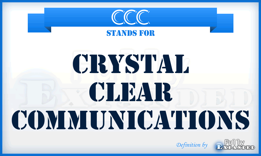CCC - Crystal Clear Communications