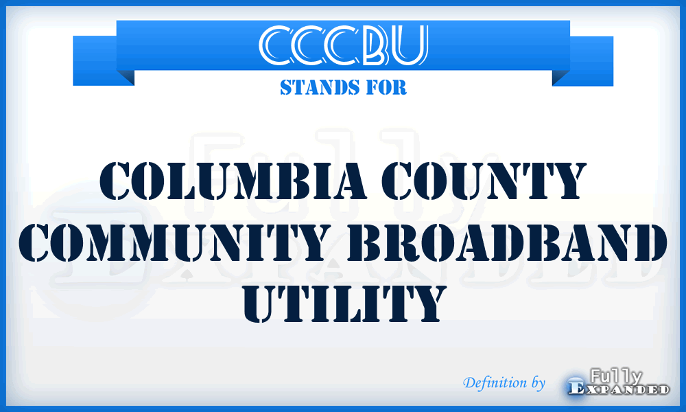CCCBU - Columbia County Community Broadband Utility
