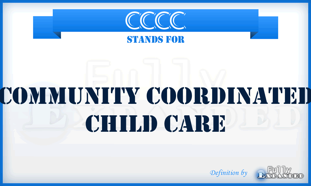 CCCC - Community Coordinated Child Care