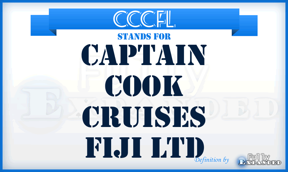 CCCFL - Captain Cook Cruises Fiji Ltd