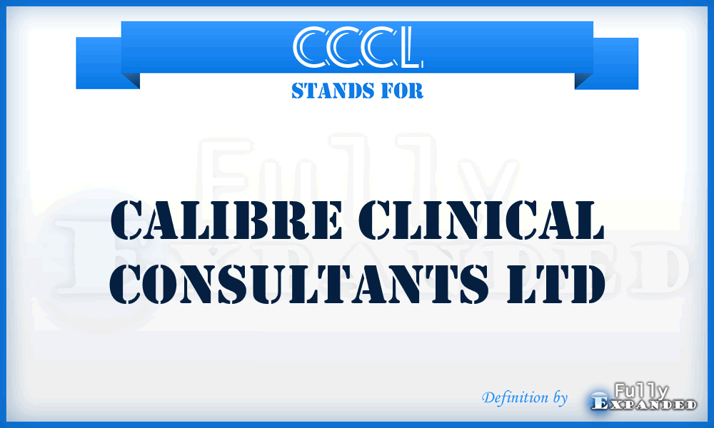 CCCL - Calibre Clinical Consultants Ltd